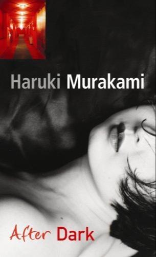 Haruki Murakami: After Dark (2007)