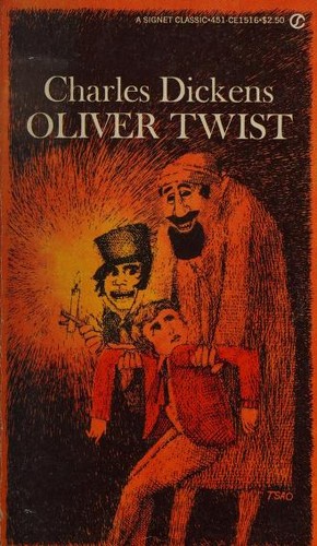 Charles Dickens: Oliver Twist (Paperback, 1980, New American Library)