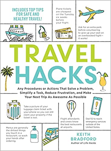 Keith Bradford: Travel Hacks (2021, Adams Media Corporation)