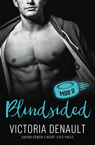 Victoria Denault, Heart Eyes Press: Blindsided (Paperback, Heart Eyes Press LLC)