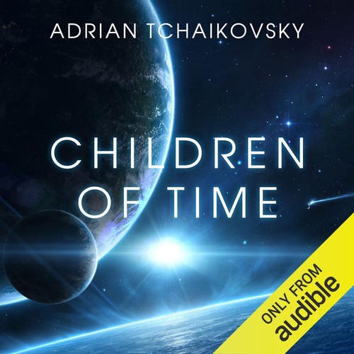 Adrian Tchaikovsky (duplicate), Mel Hudson: Children of Time (AudiobookFormat, 2017, Audible Studios)