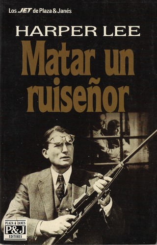 Harper Lee, Baldomero Porta: To Kill A Mockingbird (Spanish language, 1961, Plaza & Janés)