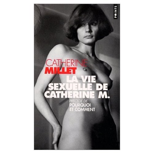 Catherine Millet: La Vie Sexuelle de Catherine M. / 5 Audio Compact Discs in French (AudiobookFormat, 2000, French & European Pubns)