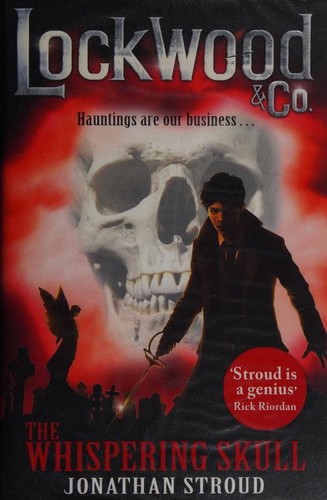 Jonathan Stroud: Lockwood & Co. (2014, Doubleday)
