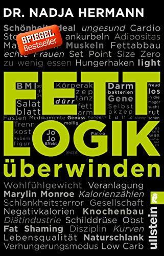 Nadja Hermann: Fettlogik überwinden (German language, 2016, Ullstein)