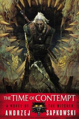 Andrzej Sapkowski OG: The Time Of Contempt (2012, Orbit)