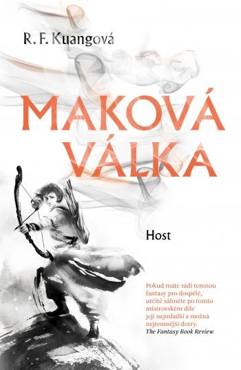 R.F. Kuang, R. F. Kuang, Rebecca F. Kuang, Emily Woo Zeller: Maková válka (Paperback, Czech language, Host)