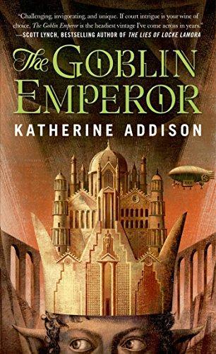 Katherine Addison: The Goblin Emperor (2015)