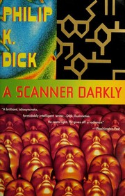 Philip Dick: A scanner darkly (1991, Vintage Books)