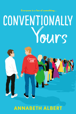 Annabeth Albert: Conventionally Yours (2020, Sourcebooks Casablanca)