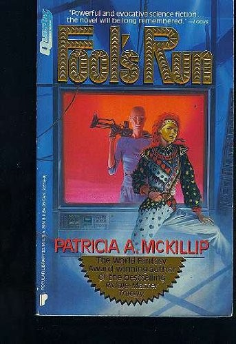 Patricia A. McKillip: Fool's Run (Paperback, Warner Books)