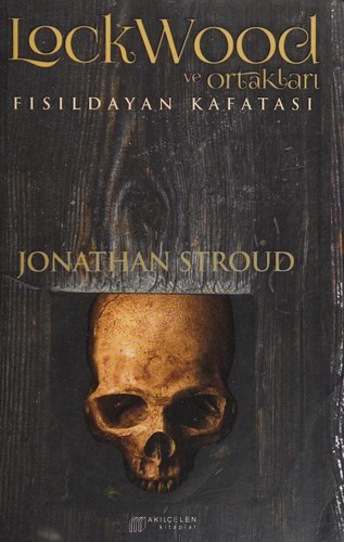 Jonathan Stroud: Fisildayan Kafatasi (Paperback, Turkish language, 2014, Ak?lçelen Kitaplar)