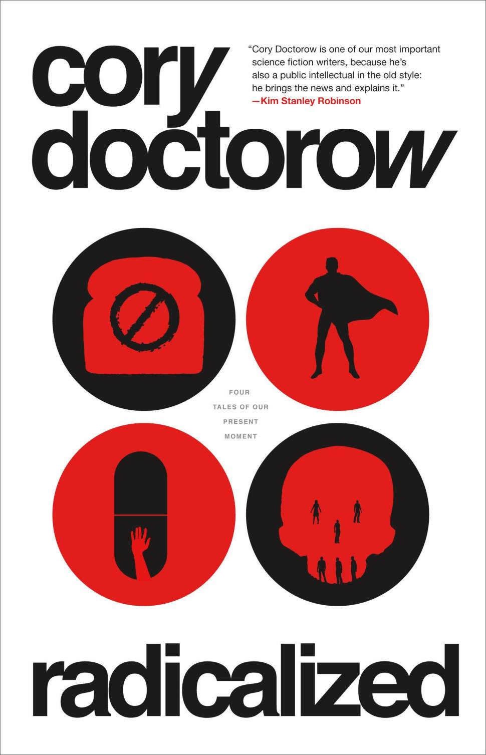 Cory Doctorow (Duplicate): Radicalized (EBook, 2019, Head of Zeus)