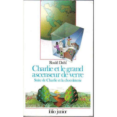 روالد دال: Charlie et le grand ascenseur de verre (French language, 1978)
