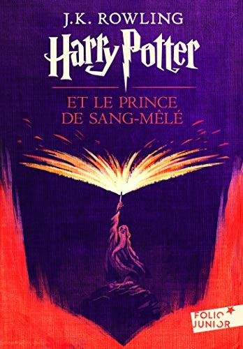 J.K. Rowling: Harry Potter Et Le Prince De Sang-mêlé (Paperback, French language, 2017, Gallimard)