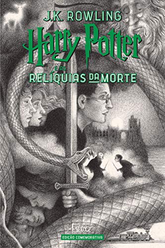 J.K. Rowling: Harry Potter e as Reliquias da Morte - Edicao Comemorativa dos 20 anos da Colecao Harry Potter (Hardcover, Rocco)