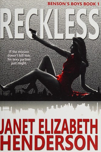 Janet Elizabeth Henderson: Reckless (2016, [Janet Kortlever])