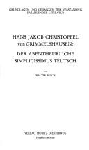 Walter Busch: Hans Jakob Christoffel von Grimmelshausen (German language, 1988, M. Diesterweg)