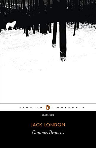_: Caninos Brancos (Paperback, Portuguese language, Penguin-Companhia, Penguin)