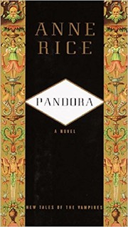 Anne Rice: Pandora (1998, Knopf, Distributed by Random House)