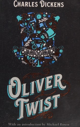 Charles Dickens: Oliver Twist (Paperback, 2018, Scholastic)