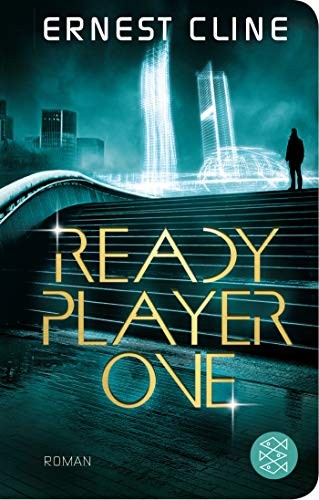 Ernest Cline: Ready Player One (Hardcover, German language, 2019, FISCHER Taschenbuch)