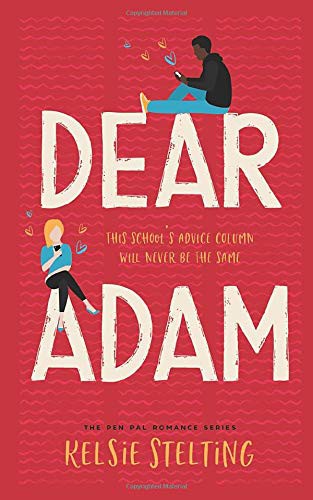 Kelsie Stelting: Dear Adam (Paperback, Independently published)
