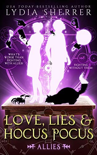 Lydia Sherrer: Love, Lies, and Hocus Pocus (Paperback, Chenoweth Press)