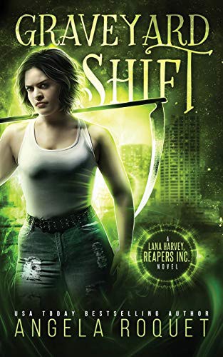 Angela Roquet: Graveyard Shift (Paperback, Violent Siren Press)