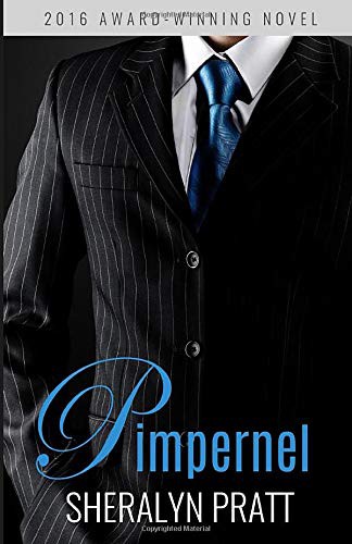 Sheralyn Pratt: Pimpernel (Paperback, 2018, Independently published)