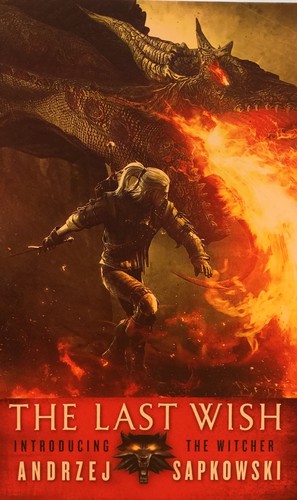 Andrzej Sapkowski OG: The Last Wish (2007, SuperNowa)