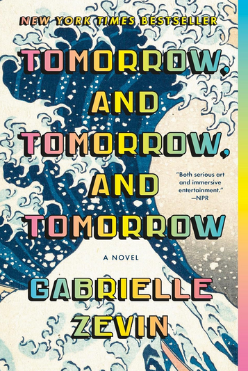 Gabrielle Zevin: Tomorrow, and Tomorrow, and Tomorrow (2022, Knopf Incorporated, Alfred A.)