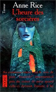 Anne Rice: L'Heure Des Sorcieres / The Hour of Sorcieres (French language, 2000, Pocket (FR))