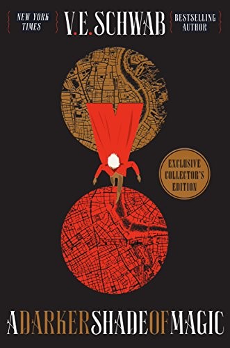 V. E. Schwab (Duplicate): A Darker Shade of Magic Collector's Edition (Hardcover, 2017, Tor Books)