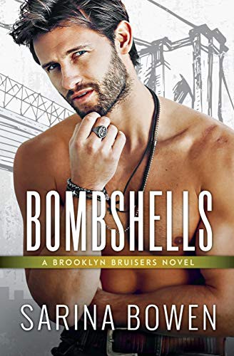 Sarina Bowen: Bombshells (Paperback, 2021, Tuxbury Publishing LLC)