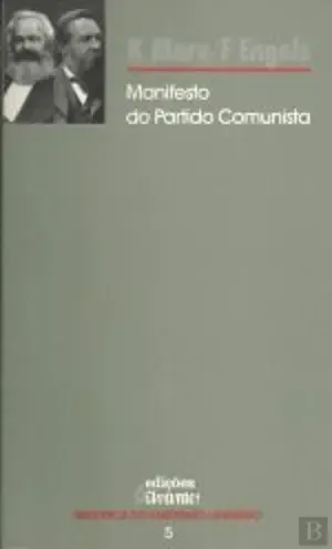 Friedrich Engels, Karl Marx: Manifesto do Partido Comunista (Paperback, Portuguese language, 1997, Editorial Avante)
