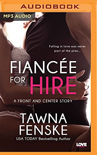 Tawna Fenske, Jill Redfield: Fiancée for Hire (AudiobookFormat, 2017, Brilliance Audio)