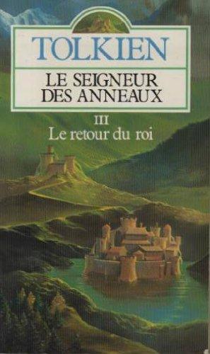 J.R.R. Tolkien: Le Retour du roi (French language, 1986, Presses Pocket)