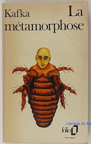 Franz Kafka: La métamorphose (French language, 2001, Éditions Gallimard)