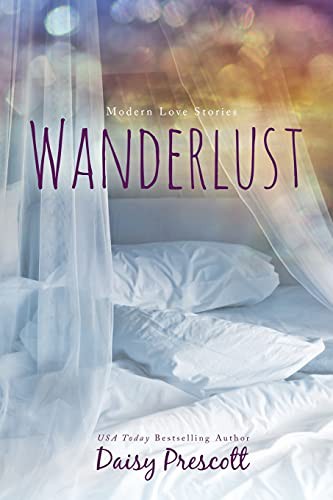 Daisy Prescott: Wanderlust (Paperback, Daisy Prescott, Daisy Prescott Author)