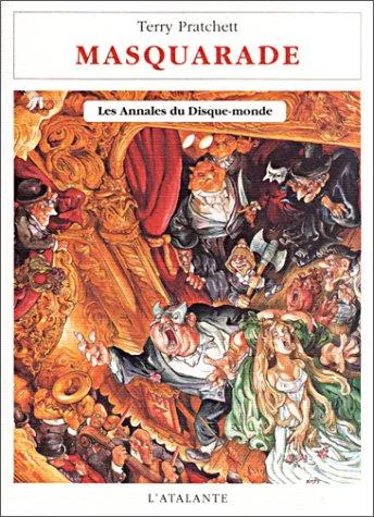 Terry Pratchett: Masquarade (French language, 2001, L'Atalante)