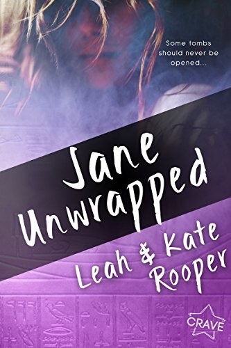 Leah Rooper, Kate Rooper: Jane Unwrapped (Entangled: Crave)
