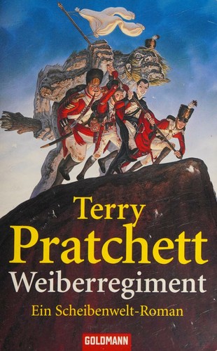 Terry Pratchett: Weiberregiment (German language, 2006, Goldmann)