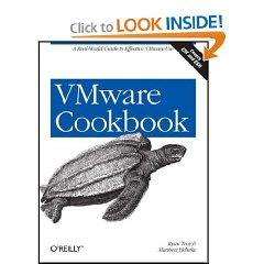 Matthew Helmke: VMware Cookbook (2009, O'Reilly)