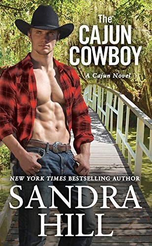Sandra Hill: The Cajun Cowboy (Paperback, Forever)