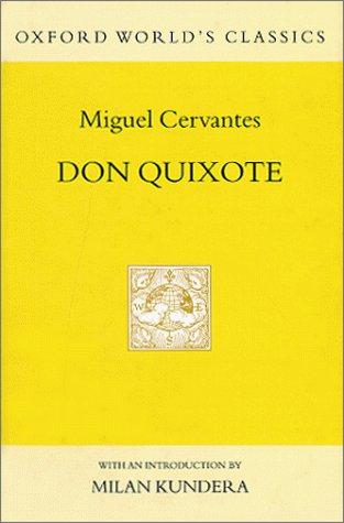 Miguel de Cervantes Saavedra: Don Quixote de la Mancha (1999, Oxford University Press)