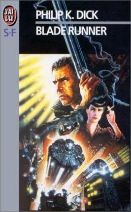 Philip Dick: Blade runner (French language, 1991)