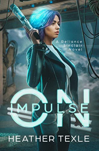 Heather Texle: On Impulse (2023, Until It Looks Right)