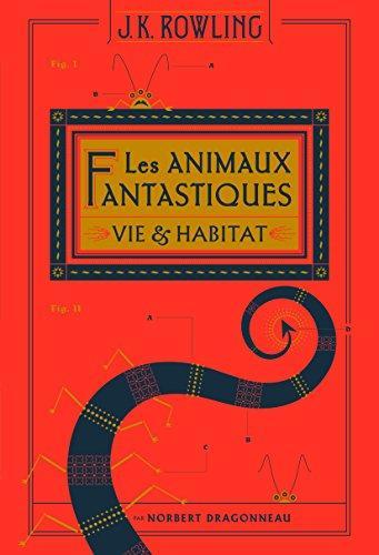 J.K. Rowling: Les animaux fantastiques (French language, 2017)
