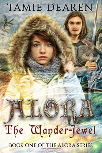 Tamie Dearen: Alora (Paperback, Createspace Independent Publishing Platform, CreateSpace Independent Publishing Platform)